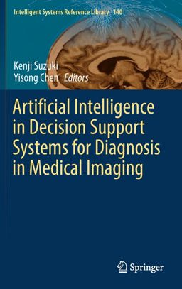 Artificial Intelligence in Decision Support Systems for Diagnosis in Medical Imaging