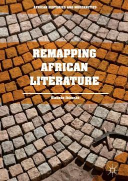 Remapping African Literature  9783319692951 Front Cover