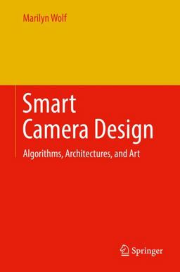 Smart Camera Design