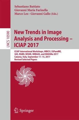 New Trends in Image Analysis and Processing - ICIAP 2017 Workshops