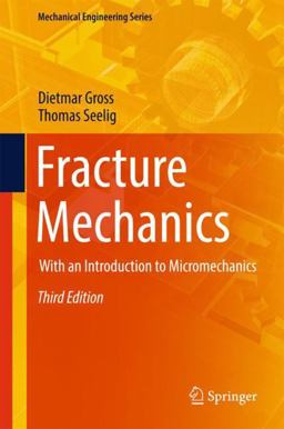 Fracture Mechanics Fracture Mechanics
