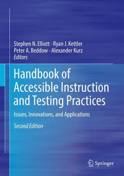 Handbook of Accessible Instruction and Testing Practices Handbook of Accessible Instruction and Testing Practices