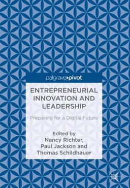 Entrepreneurial Innovation and Leadership Entrepreneurial Innovation and Leadership