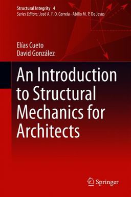 Introduction to Structural Mechanics for Architects  9783319729343 Front Cover