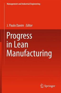 Progress in Lean Manufacturing Progress in Lean Manufacturing
