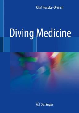 Tauchmedizin 2018 9783319738352 Front Cover