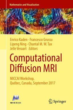 Computational Diffusion MRI Computational Diffusion MRI