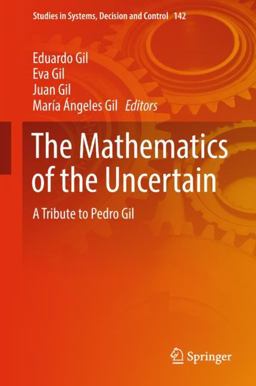 The Mathematics of the Uncertain The Mathematics of the Uncertain