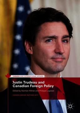 Justin Trudeau and Canadian Foreign Policy  9783319738598 Front Cover