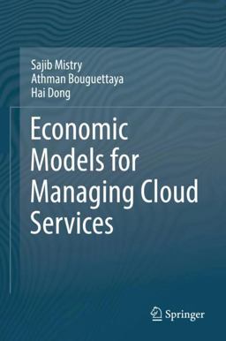 Economics Models for Managing Cloud Services