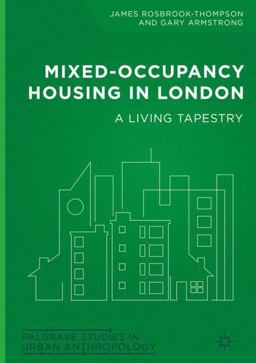 Mixed-Occupancy Housing in London