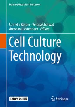 Cell Culture Technology  9783319748535 Front Cover