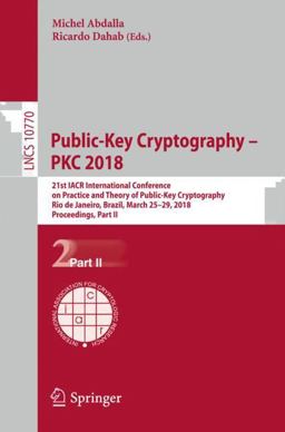 Public-Key Cryptography - PKC 2018 Public-Key Cryptography - PKC 2018