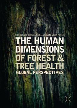 Human Dimensions of Forest and Tree Health Global Perspectives  9783319769554 Front Cover