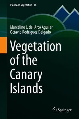 Vegetation of the Canary Islands  9783319772547 Front Cover