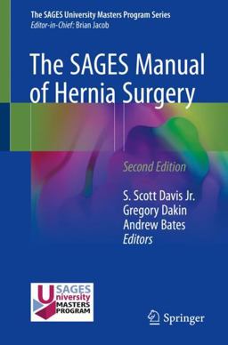 SAGES Manual of Hernia Surgery 2nd 9783319784106 Front Cover