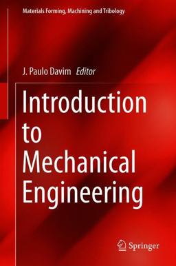 Introduction to Mechanical Engineering Introduction to Mechanical Engineering