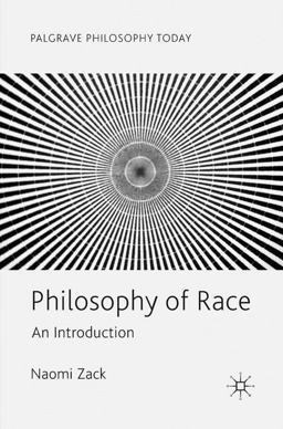 Philosophy of Race An Introduction  9783319787282 Front Cover