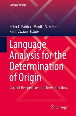 Language Analysis for the Determination of Origin