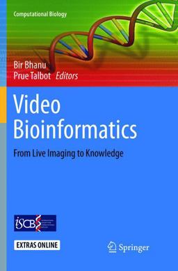 Video Bioinformatics