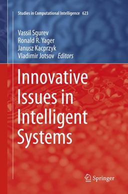 Innovative Issues in Intelligent Systems