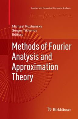 Methods of Fourier Analysis and Approximation Theory