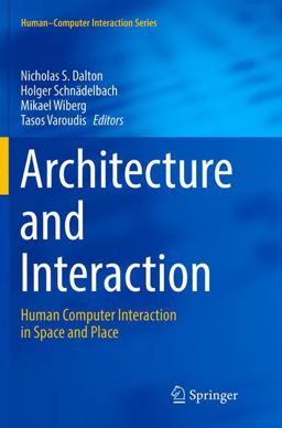 Architecture and Interaction Architecture and Interaction