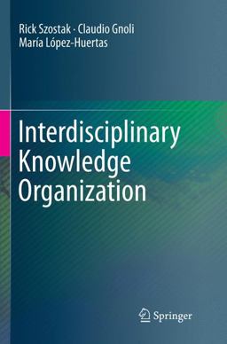 Interdisciplinary Knowledge Organization Interdisciplinary Knowledge Organization
