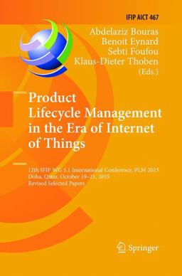 Product Lifecycle Management in the Era of Internet of Things Product Lifecycle Management in the Era of Internet of Things