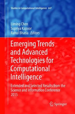 Emerging Trends and Advanced Technologies for Computational Intelligence