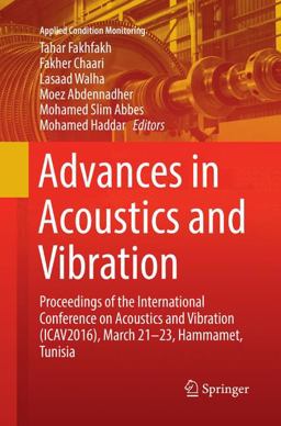 Advances in Acoustics and Vibration Advances in Acoustics and Vibration