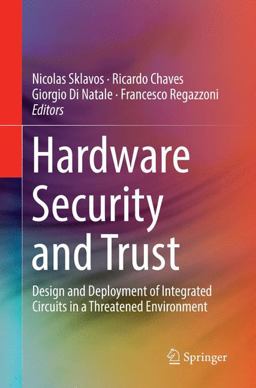 Hardware Security and Trust Hardware Security and Trust