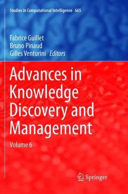 Advances in Knowledge Discovery and Management Advances in Knowledge Discovery and Management