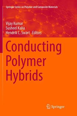 Conducting Polymer Hybrids Conducting Polymer Hybrids