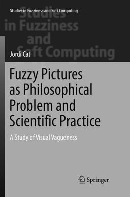 Fuzzy Pictures As Philosophical Problem and Scientific Practice