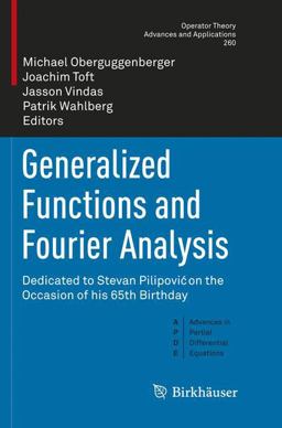 Generalized Functions and Fourier Analysis