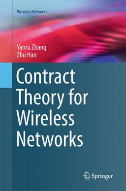 Contract Theory for Wireless Networks