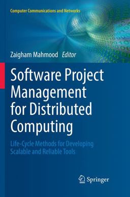 Software Project Management for Distributed Computing Software Project Management for Distributed Computing