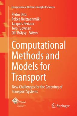 Computational Methods and Models for Transport
