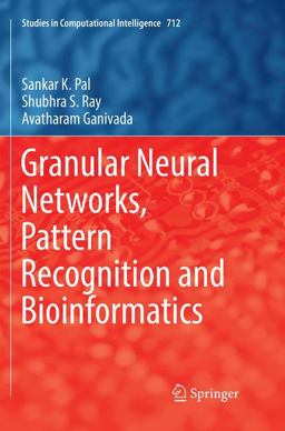Granular Neural Networks, Pattern Recognition and Bioinformatics