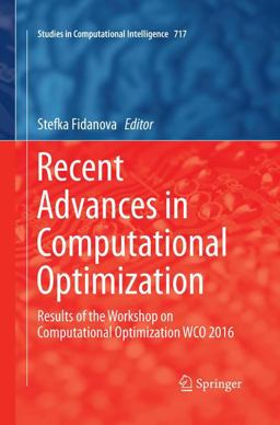 Recent Advances in Computational Optimization Recent Advances in Computational Optimization