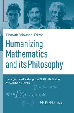 Humanizing Mathematics and Its Philosophy