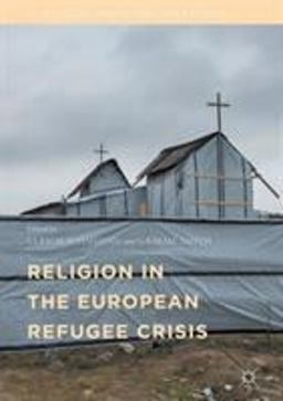 Religion in the European Refugee Crisis Religion in the European Refugee Crisis