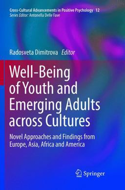Well-Being of Youth and Emerging Adults Across Cultures Well-Being of Youth and Emerging Adults Across Cultures