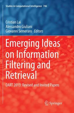 Emerging Ideas on Information Filtering and Retrieval Emerging Ideas on Information Filtering and Retrieval