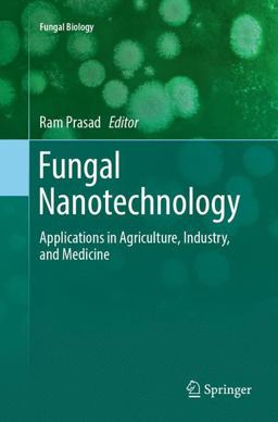 Fungal Nanotechnology Fungal Nanotechnology