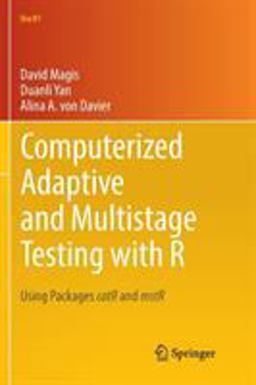 Computerized Adaptive and Multistage Testing with R