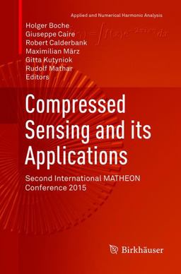 Compressed Sensing and Its Applications