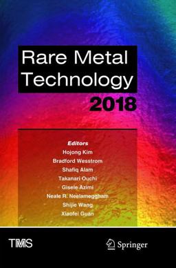 Rare Metal Technology 2018 Rare Metal Technology 2018