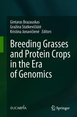Breeding Grasses and Protein Crops in the Era of Genomics